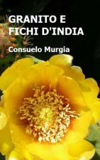 Granito e Fichi d'India