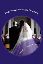 Tough Pastor's Pre-Marital Counseling