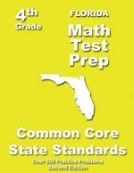 Florida 4th Grade Math Test Prep: Common Core Learning Standards