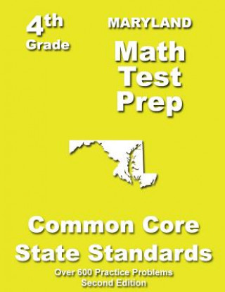Maryland 4th Grade Math Test Prep: Common Core Learning Standards