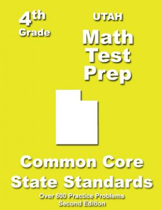 Utah 4th Grade Math Test Prep: Common Core Learning Standards