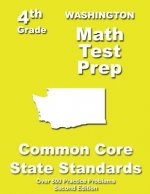 Washington 4th Grade Math Test Prep: Common Core Learning Standards