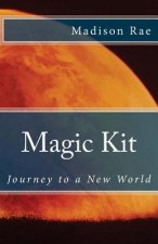 Magic Kit: Journey to a New World