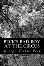 Peck's Bad Boy at the Circus
