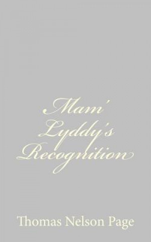 Mam' Lyddy's Recognition