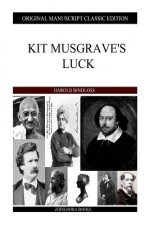 Kit Musgrave's Luck