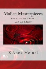Malice Masterpieces: The First Five Books