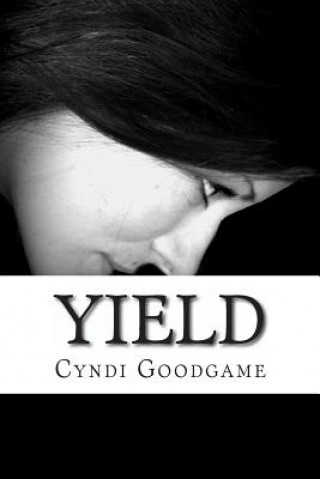 Yield: Goblin's Kiss Series Book Two