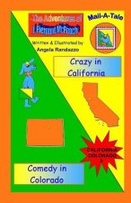 California/Colorado: Crazy in California/Comedy in Colorado