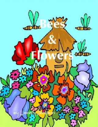 Bees & Flowers