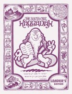 The Santa Cruz Haggadah - Leader's Edition (Regular)