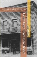 Death Near Dead Man's holler