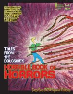 Tales From The Dougside's Horrible Book Of Horrors: FantaCon 2013 Special Edition