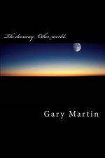 The doorway: Other world.