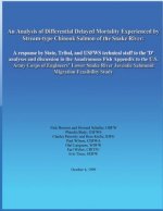 An Analysis of Differential Delayed Mortality Experienced by Stream-type Chinook Salmon of the Snake River: A response by State, Tribal, and USFWS tec