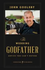 The Wedding Godfather: Advice you can't refuse