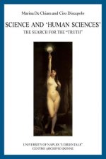 Science and 'Human Sciences': The search for the 'Truth'