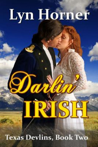 Darlin' Irish: Texas Devlins, Book Two