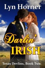 Darlin' Irish: Texas Devlins, Book Two