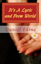 It's A Lyric and Poem World