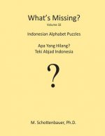 What's Missing?: Indonesian Alphabet Puzzles