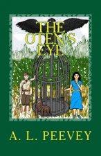 The Oten's Eye: A Tale of Zeheryfel