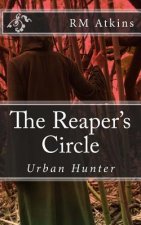 The Reaper's Circle: Urban Hunter