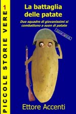 La battaglia delle patate - Color Edition: Due squadre di giovanissimi si combattono a suon di patate