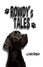 Rowdy's Tales