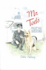 Mr Ted's Police Dog Adventures