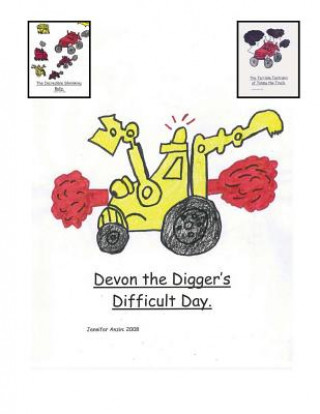 Devon the Digger's Difficult Day