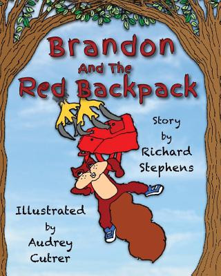 Brandon and the Red Backpack