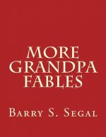 More Grandpa Fables