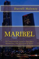 Maribel: The long awaited sequel to last year's blockbuster 
