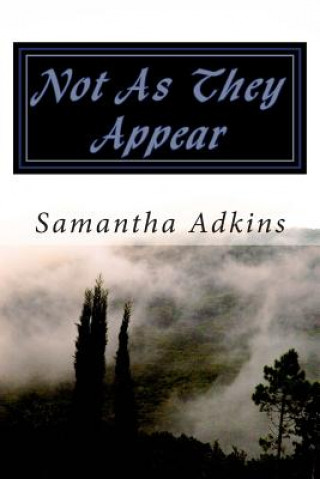 Not As They Appear