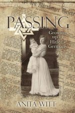 Passing: Growing up in Hitler's Germany