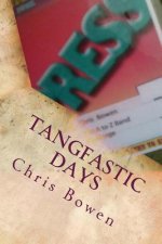 Tangfastic Days: Chris and Nick's A to Z Band Challenge