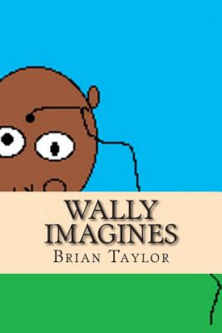 Wally Imagines