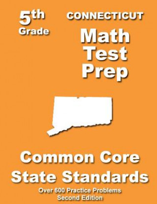 Connecticut 5th Grade Math Test Prep: Common Core Learning Standards
