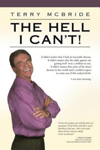 The Hell I Can't!