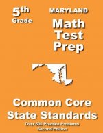 Maryland 5th Grade Math Test Prep: Common Core Learning Standards