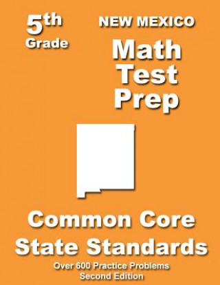 New Mexico 5th Grade Math Test Prep: Common Core Learning Standards