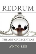RedruM: The Art of Deception
