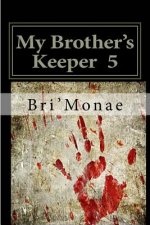 Mbk 5: The Finale: My Brother's Keeper