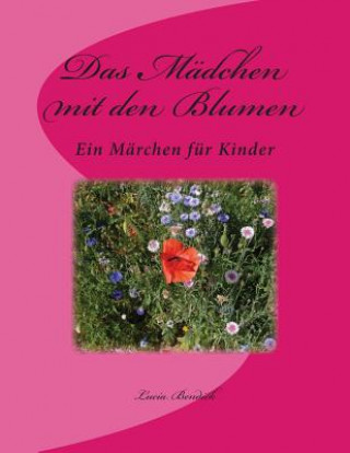 Das Mädchen mit den Blumen