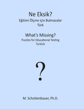What's Missing? Puzzles for Educational Testing: Turkish