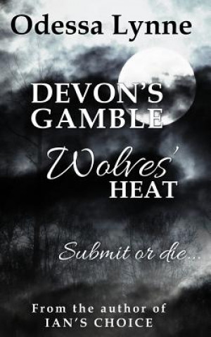 Devon's Gamble
