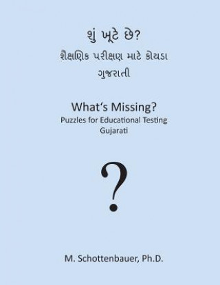 What's Missing? Puzzles for Educational Testing: Gujarati