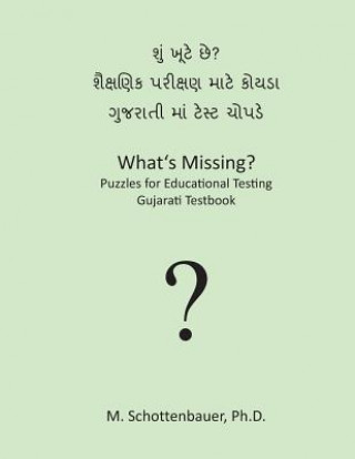 What's Missing? Puzzles for Educational Testing: Gujarati Testbook