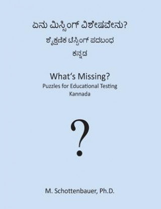 What's Missing? Puzzles for Educational Testing: Kannada